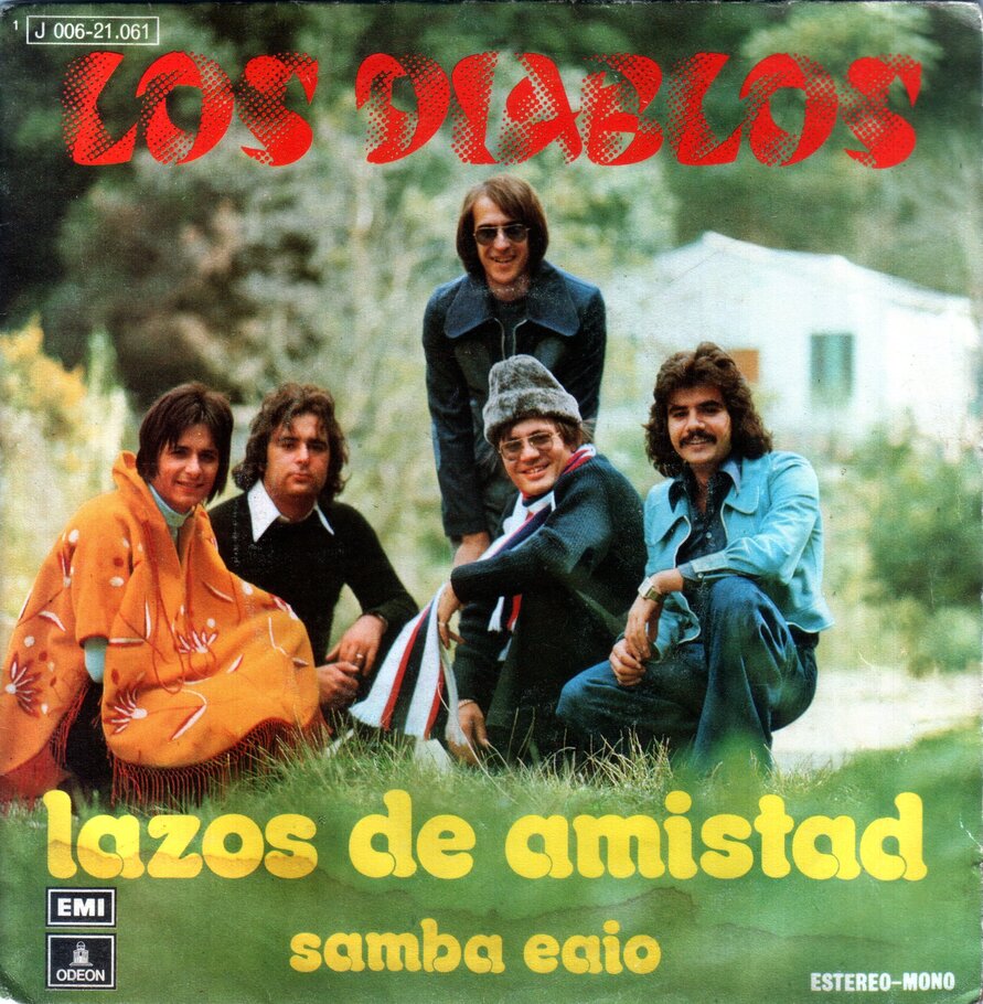 LOS DIABLOS - Lazos De Amistad (SELLO Odeon 1J 006-21.061) Single 1973