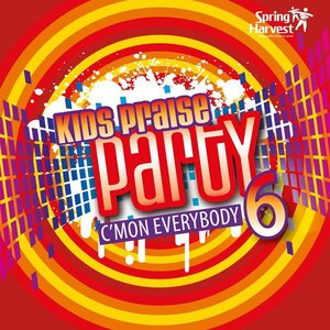 Cover Kids Praise Party, Vol.  6: Allez tout le monde