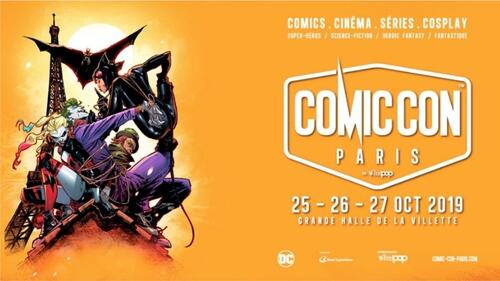 Comic Con Paris 2019 : 5 temps forts du vendredi 25 octobre