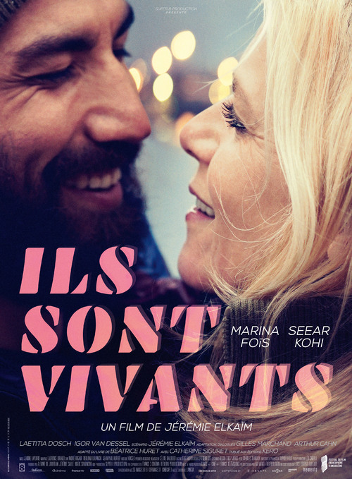 Découvrez la bande-annonce de "ILS SONT VIVANTS" de Jérémie Elkaïm avec Marina Foïs, Seear Kohi, Laetitia Dosch - Le 23 février 2022 auy cinéma