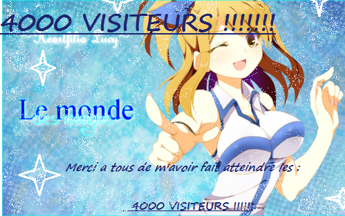 4000 Visiteurs *^* 