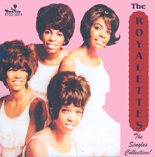 The Royalettes : CD " The Singles Collection ! " Black Tulip Records BTCD-39219 [GE]
