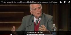 Michel SERRES : l'innovation et le numérique