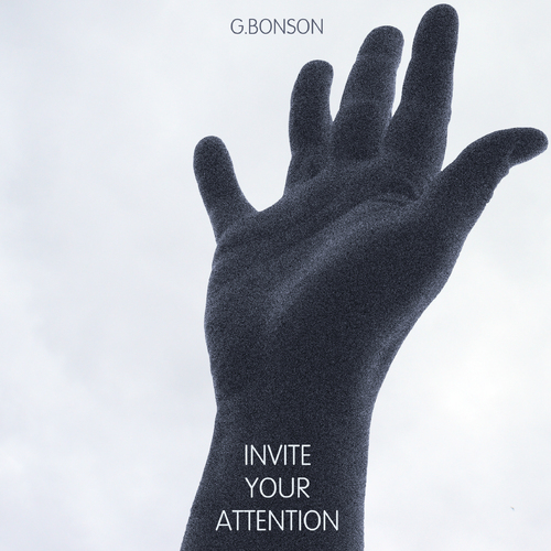 G BONSON - Invite Your Attention (2016) [Instrumental Abstract Hip Hop]