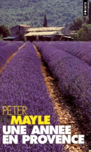 Une année en Provence de Peter Mayle