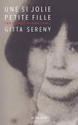 Gitta Sereny, Une si jolie petite fille, Plein Jour