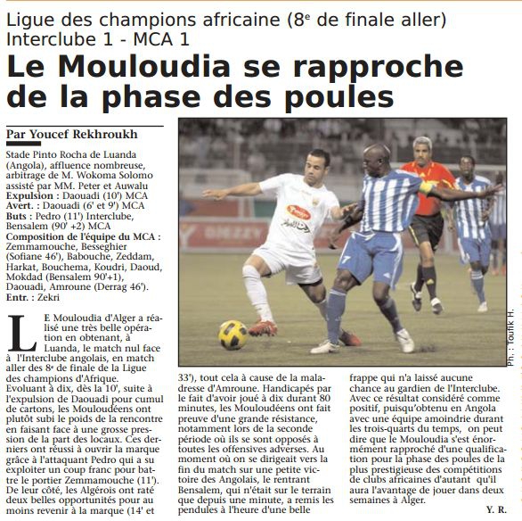 Samedi 23.4.2011 Stade Rocha Pinto (Luanda) Africain Champions League Desportivo Interclub-MCA 1-1