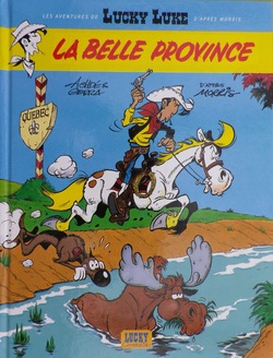 Lucky Luke (d'après Morris) - La Belle province