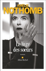 Le livre des sœurs, Amélie NOTHOMB