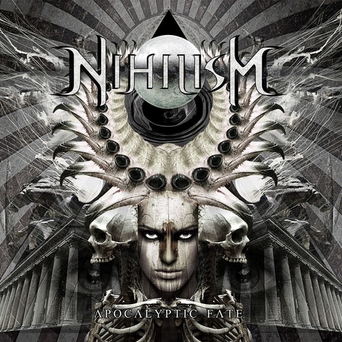NIHILISM - Détails et extrait du nouvel album Apocalyptic Fate