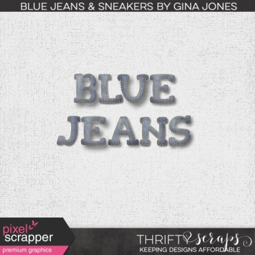 Blue Jeans & Sneakers