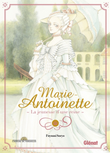 Marie-Antoinette, la jeunesse d'une reine, Fuyumi Soryo