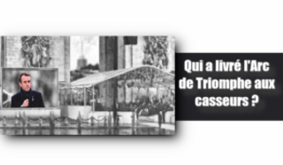 Billet Rouge-Qui a livré l’Arc de Triomphe aux casseurs ? par Floréal (IC.fr-3/12/2018)