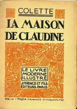 LA MAISON DE CLAUDINE par COLETTE