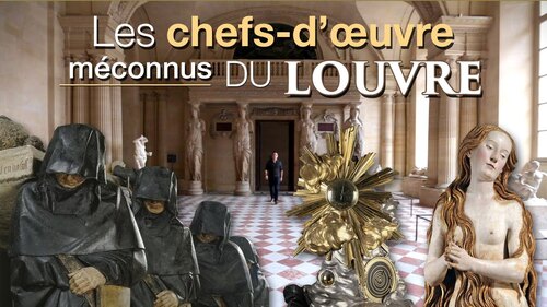 Les chefs-d'œuvre méconnus du Louvre (Axolot)