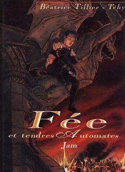 Fée et tendres automates tome 1