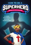 Comment devenir un programme du ministère des enfants de super-héros  