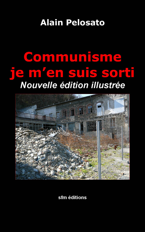 Communisme : je m'en suis sorti...