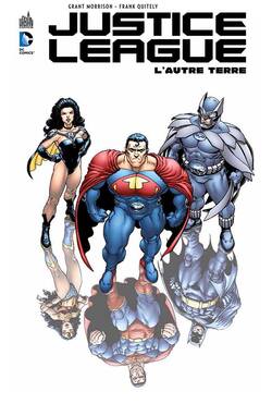 Justice League - L'autre Terre - Morrison & Quitely