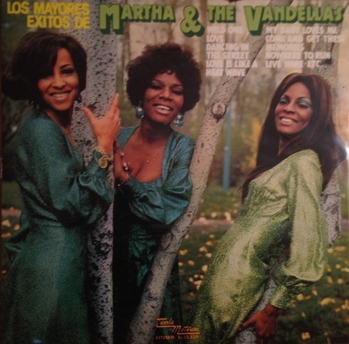 Martha Reeves & The Vandellas : Album " Los Mayores Exitos De Martha & The Vandellas " Tamla Motown Records S-32.529 [ ES ]