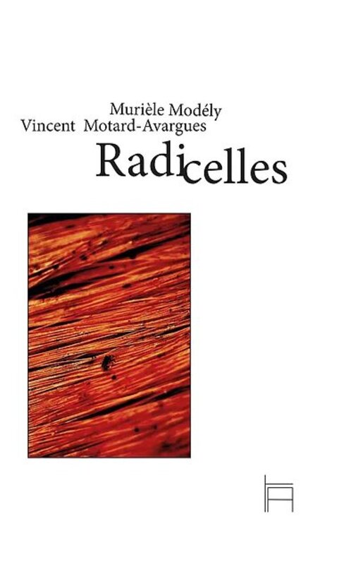 parution... Radicelles