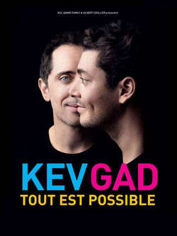 Affiche du spectacle « Kev Gad - Tout est Possible »