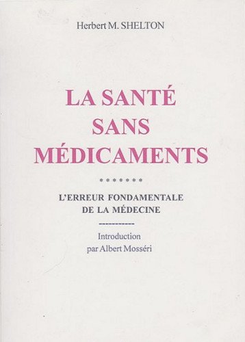 la-sante-sans-medicaments-herbert-m-shelton-pdf.jpg