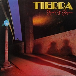 Tierra - Bad City Boys - Complete LP