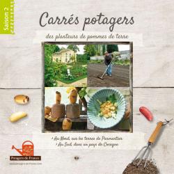 A découvrir le livre : "Carrés potagers des planteurs de pommes de terre" - Saison 2