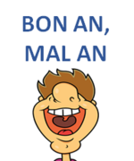 BON AN, MAL AN