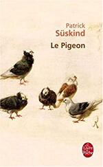 Le Pigeon de Patrick SÜSKIND
