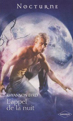 La légende des loups de Rhyannon Byrd