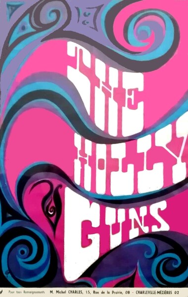 HOLLY GUNS (1966-1971)