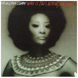 Marlena Shaw - Who Is This Bitch, Anyway - Complete LP