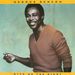 George Benson - Give Me The Night - Complete LP
