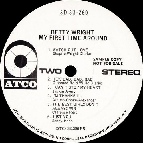 Betty Wright : Album " My First Time Around " Atco Records SD 33-260 [ US ]