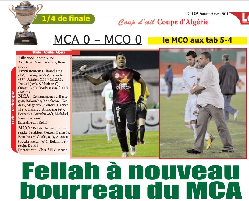 Vendredi 8.4.11 Coupe MCA-MCO 0-0 (4-5 TAB)