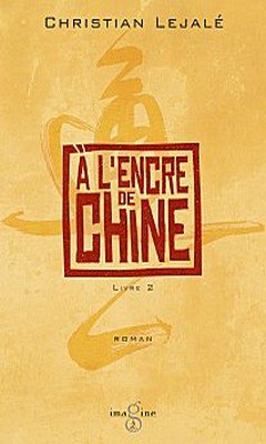 Christian Lejal? : A l'encre de Chine T2 - Yuna