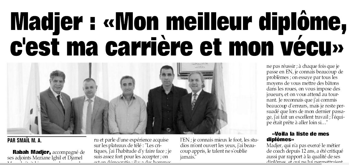 Jeudi 19.10.2017 Madjer installé officilement Entraineur de l'EN, Ighil et Menad Adjoints