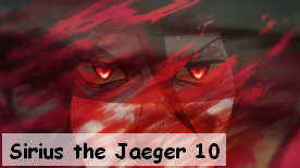 Sirius the Jaeger 10