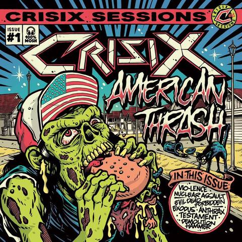 CRISIX - Les détails de l'album de covers Crisix Sessions #1 - American Thrash