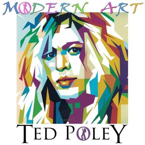 TED POLEY - Premières infos à propos du nouvel album Modern Art