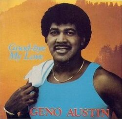 Geno Austin - Good.bye My Love - Complete LP