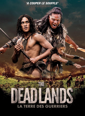 ♦ The Dead Lands: la Terre des guerriers [2014] ♦