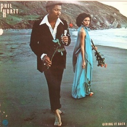 Phil Hurtt - Giving It Back - Complete LP