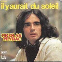 Il y aurait du soleil (Nicolas Peyrac)