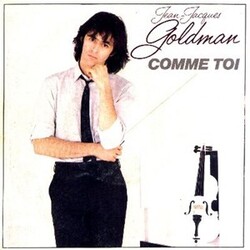 Comme toi - JJ Goldman