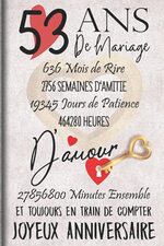 53 Ans de Mariage et Toujours en train de Compter: Cadeau d'anniversaire 53ans de mariage pour les couples, carnet ligné, 100 pages, 6 po x 9 po (15,2 x 22,9 cm)