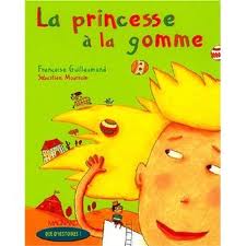 La princesse à la gomme