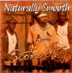Naturally Smooth - Stone City - 2003